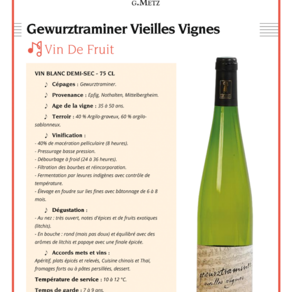 Gewurztraminer Vieilles Vignes Domaine G.Metz 750ml X 6
