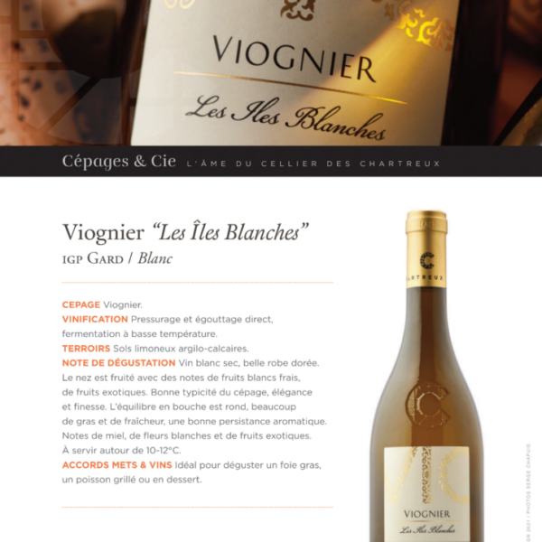 Viognier Cellier des Chartreux Les îles Blanches IGP Gard 750ml X 6